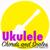 Ukulele Chords and Scales - scott sopata