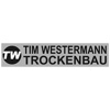 Tim Westermann Trockenbau GmbH