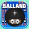Welcome to Balland - Land of the balls and balloons