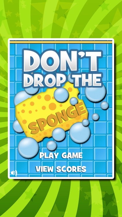 Don't Drop The Sponge