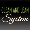 Clean & Lean System