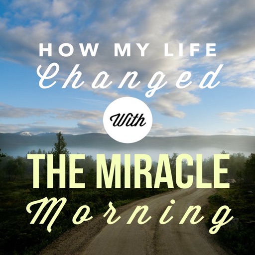 The Miracle Morning: Practical Guide Cards with Key Insights and Daily Inspiration