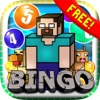 Bingo Casino Vegas Free - “ Minecraft Edition ”