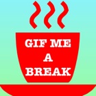 Top 50 Entertainment Apps Like Gif Me A Break: #1 Best Gif Messenger - Best Alternatives