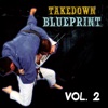 The Takedown Blueprint by Jimmy Pedro and Travis Stevens Vol. 2