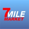 7 Mile Market