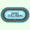 Zero Colisian - Super Car Racer Game