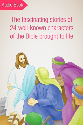 Bible People Premium - 24 Storybooks and Audiobooks about Famous People of the Bible screenshot 2