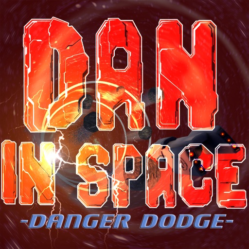 Dan In Space -Danger Dodge- (Free) iOS App
