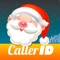 Santa Caller ID - Hear the name of every caller