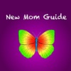 New Mom Guide