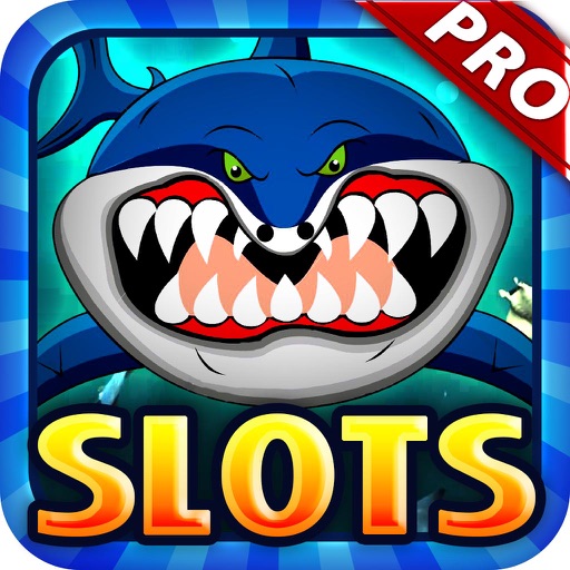 "A+" Big Shark Attack Slot Machines Pro : Best New Gold Fish & Dolphin Casino with Real Rewards