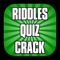 Riddles Quiz Crack - Can You Crack These Riddles?