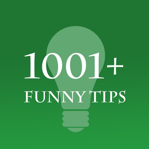 1001+ Funny Tips iOS App