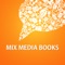 Med Mix Media Books kan du ladda hem och läsa e-böcker direkt till din iPhone eller iPad