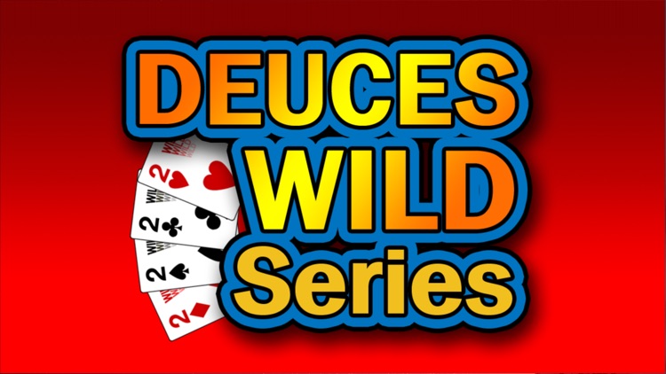 Deuces Wild Series screenshot-4