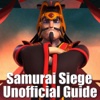 Pro Guide for Samurai Siege - Tips, Tacticts, Strategies!