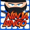 ``Ninja Bingo``