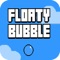 Floaty Bubble - Kids Game