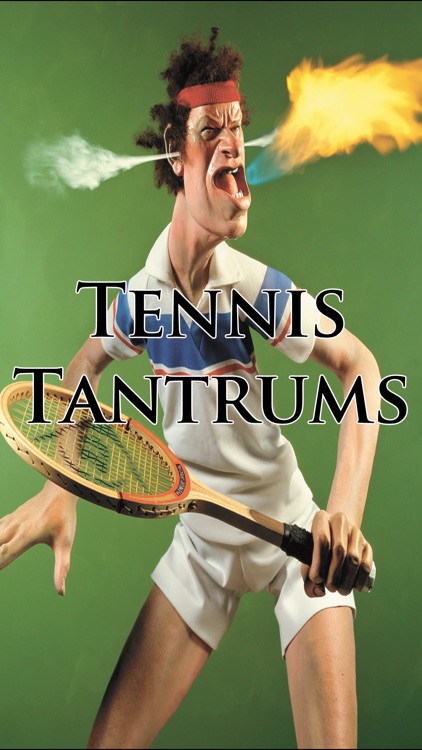 Tennis Tantrums & Bloopers