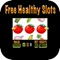 Free Healthy Slots