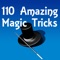 110 Amazing Magic Tricks is the application that provide the information for the Amazing Magic Tricks
