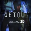 Get Out Challenge 3D