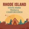 An Ultimate Comprehensive guide to Rhode Island State Parks, Trails & Campgrounds