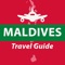 **** DISCOVER THE MALDIVES WITH THIS POWERFUL GUIDE ****