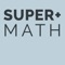With SUPER+MATH, test your mental maths skills 