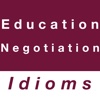 Education & Negotiation idioms