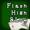 Flash High & Low Battle with Reflexes and judgment