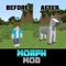 ***MORPH MOD - MORPH INTO BOSSES AND MOBS***