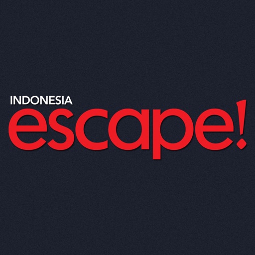 escape! Indonesia escape! Indonesia