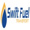Swift Fuel Transport Inc continues to serve its client in a timely fashion
