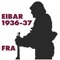 Eibar 1936-37 | Guide