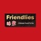 Welcome to Friendlies Chinese Takeaway 