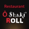 Ô Shaki Roll