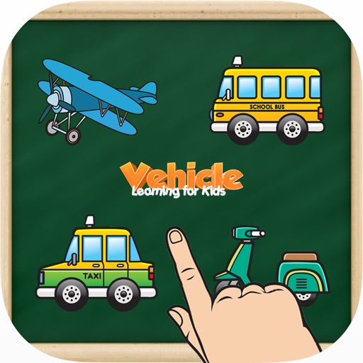 Vehicles Name First Words Learning Toddlers Games iOS App