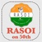 RasoiOn50th is a cozy cuisine for all age groups to enjoy our food from India, the authentic way