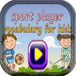 Sport vocabulary- tro choi hoc tap cho tre mam non
