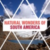 Natural Wonders of South America
