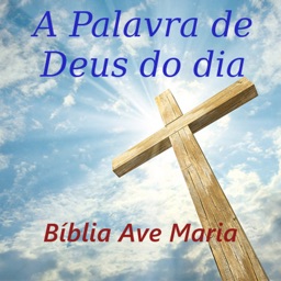 A Palavra de Deus do dia Bíblia da Ave Maria