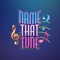 The official Name That Tune app is here