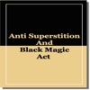Anti-Superstition and Black Magic Act