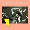 Strength training for women exercises