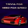 Trivia for Need for Speed - Racing Quiz Game