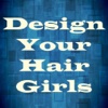 Design Your Hair  Girls