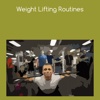 Weight lifting routine