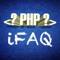 PHP iFAQ is the best way to prepare for PHP interview questions for your next job interview